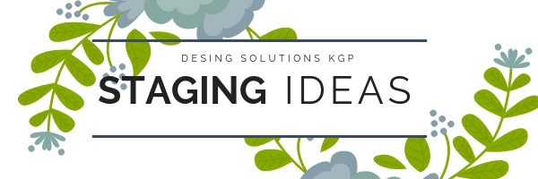 design solutions KGP staging ideas